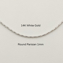 Load image into Gallery viewer, 14K White Gold Round Parisian Chain 1mm